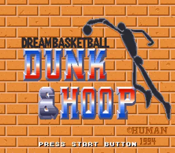 Dream Basketball - Dunk & Hoop (Japan) screen shot title